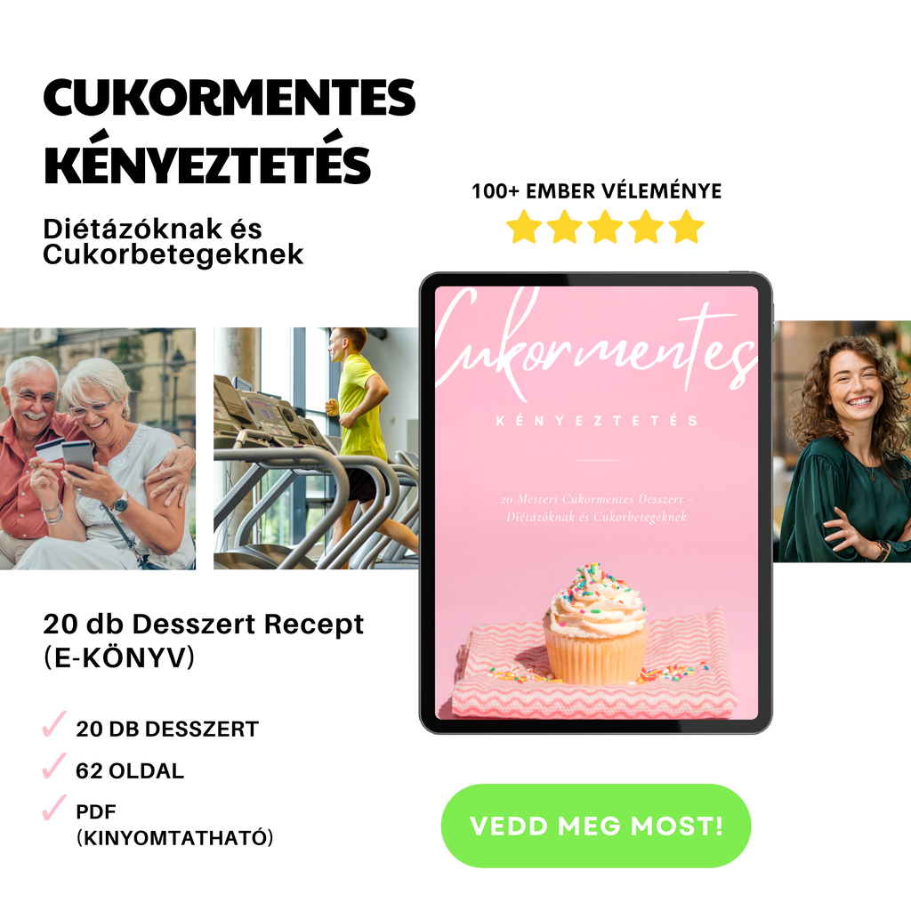 Cukormentes Kényeztetés - Diétázóknak és Cukorbetegeknek
