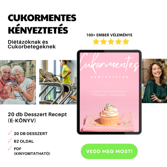 Cukormentes Kényeztetés - Diétázóknak és Cukorbetegeknek