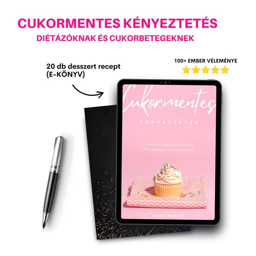 Cukormentes Kényeztetés - Diétázóknak és Cukorbetegeknek