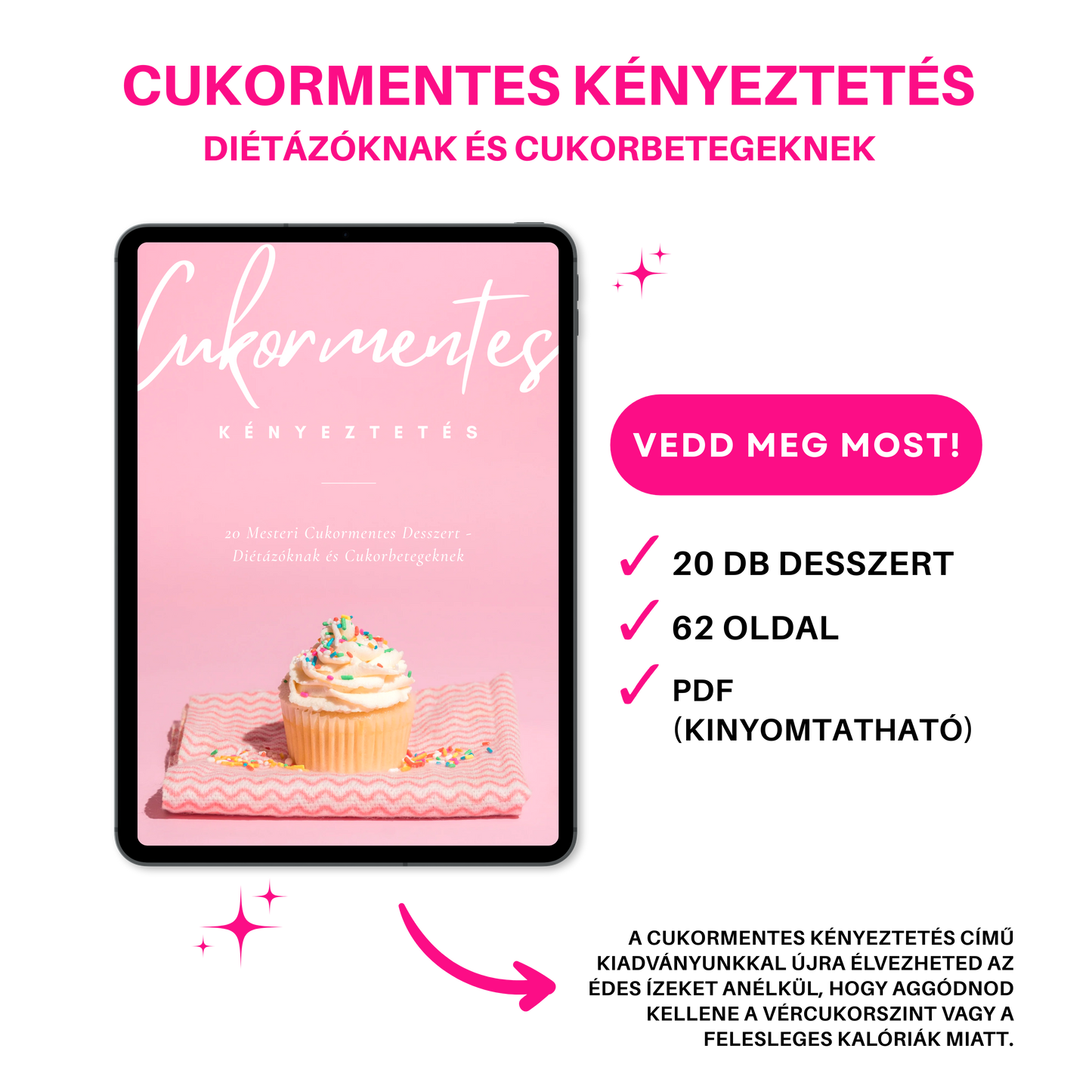Cukormentes Kényeztetés - Diétázóknak és Cukorbetegeknek