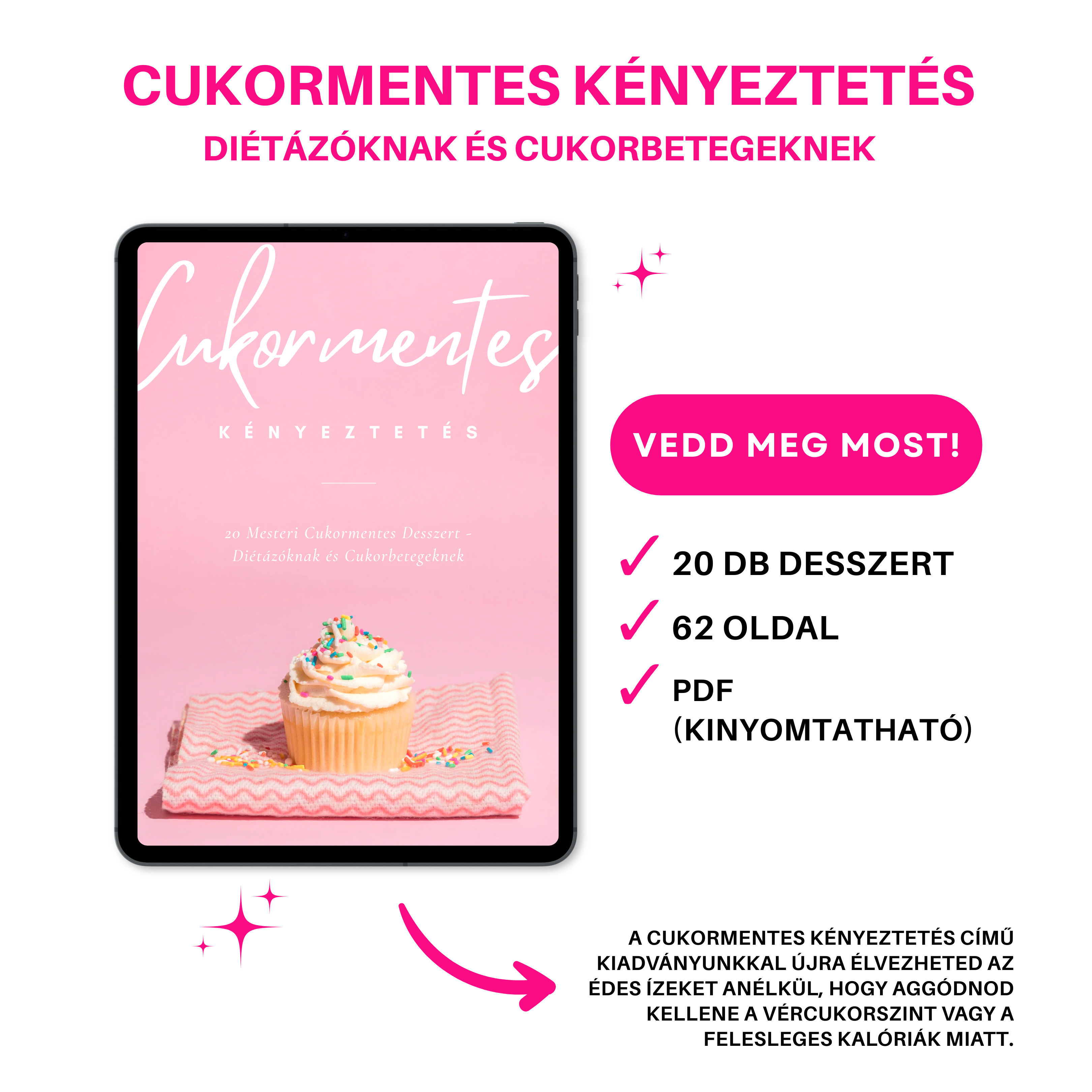 Cukormentes Kényeztetés - Diétázóknak és Cukorbetegeknek